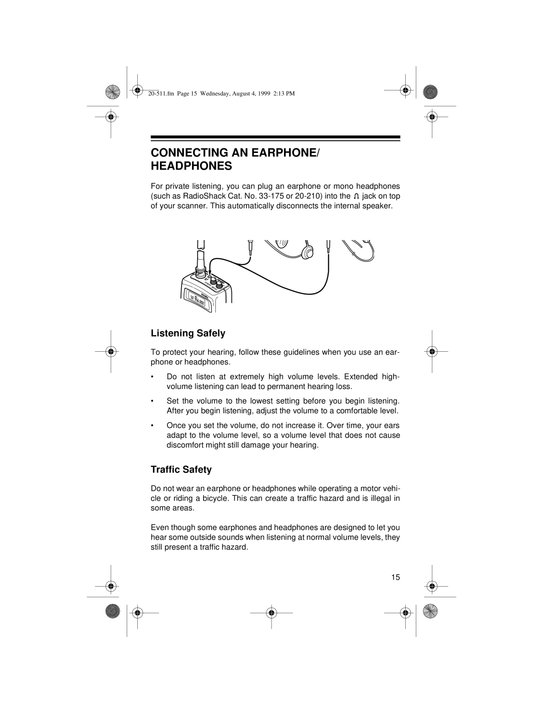 Radio Shack PRO-66 owner manual Connecting AN Earphone Headphones, Listening Safely, Traffic Safety 