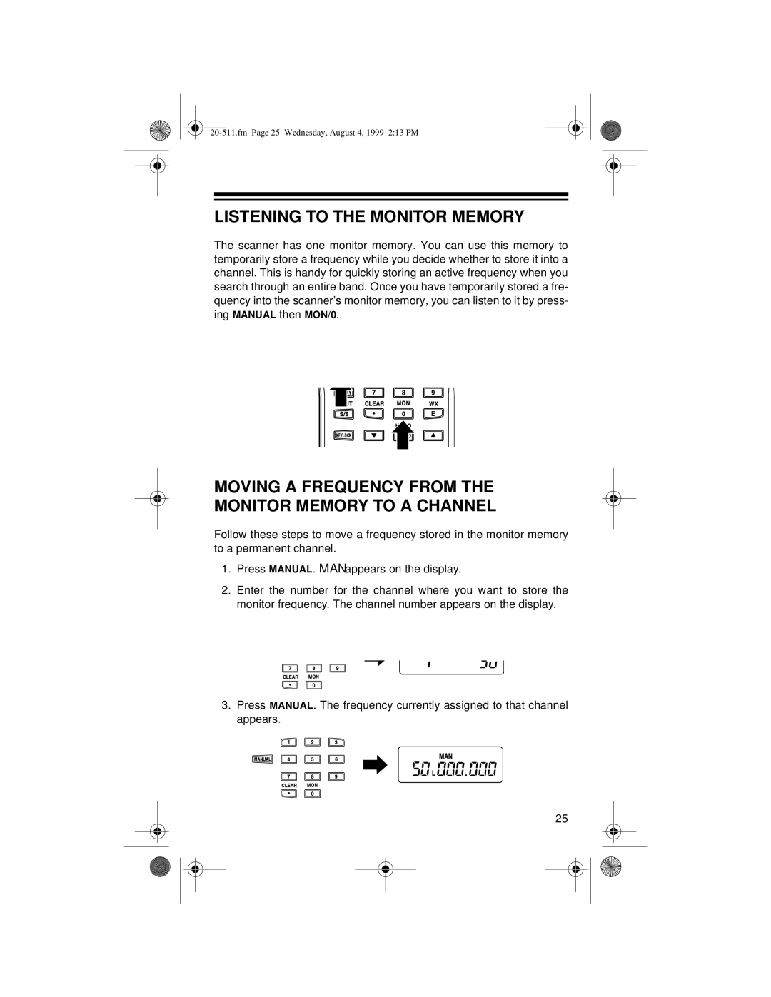 Radio Shack PRO-66 owner manual Listening to the Monitor Memory, Moving a Frequency from the Monitor Memory to a Channel 