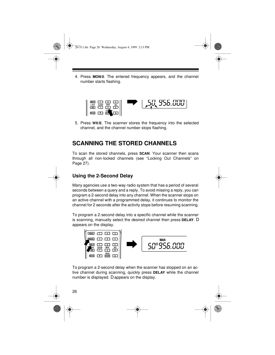 Radio Shack PRO-66 owner manual Scanning the Stored Channels, Using the 2-Second Delay 