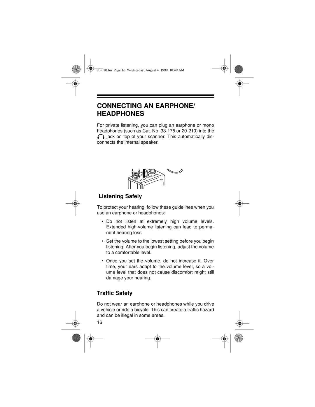 Radio Shack PRO-70 owner manual Connecting AN EARPHONE/ Headphones, Listening Safely, Traffic Safety 