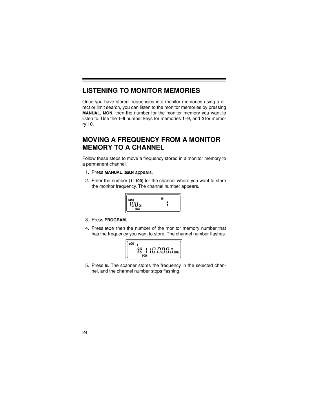 Radio Shack Pro-71 owner manual Listening to Monitor Memories, Moving a Frequency from a Monitor Memory to a Channel 