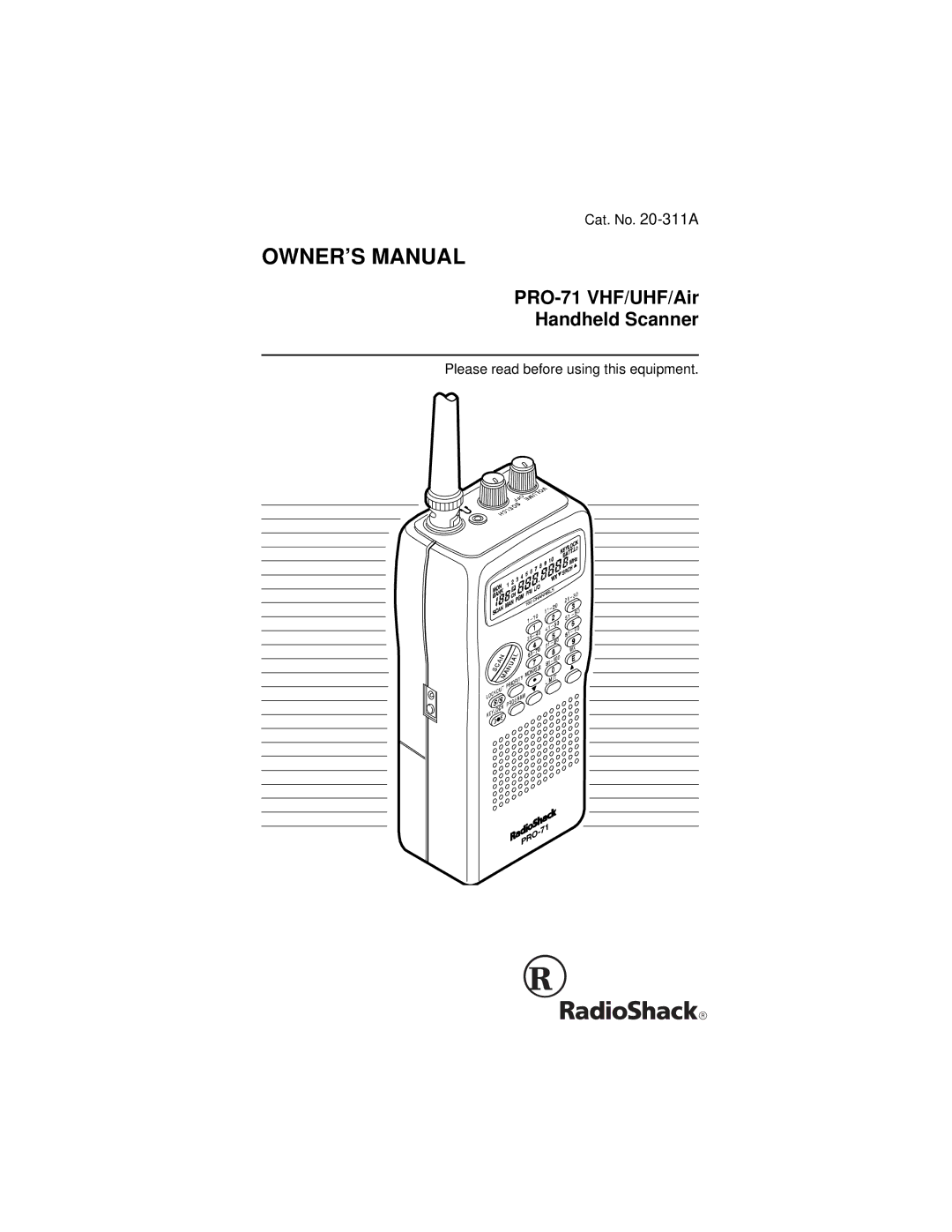 Radio Shack Pro-71 owner manual PRO-71 VHF/UHF/Air Handheld Scanner 