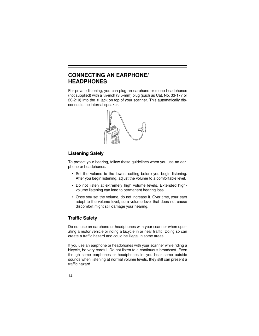 Radio Shack Pro-71 owner manual Connecting AN Earphone Headphones, Listening Safely, Traffic Safety 