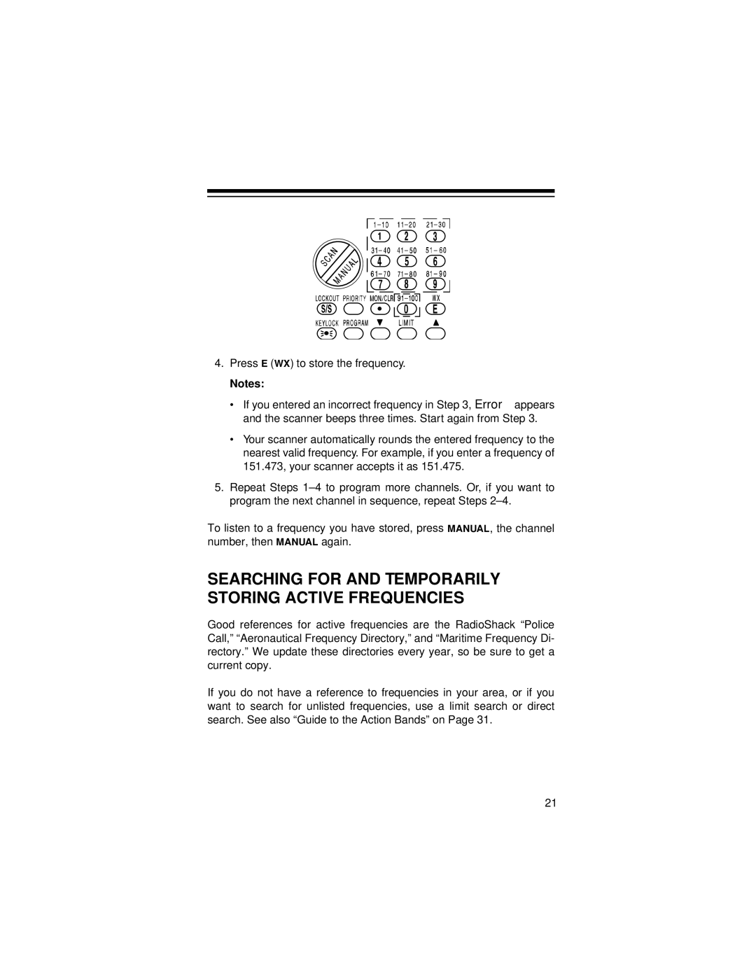 Radio Shack Pro-71 owner manual Searching for and Temporarily Storing Active Frequencies, Press E WX to store the frequency 