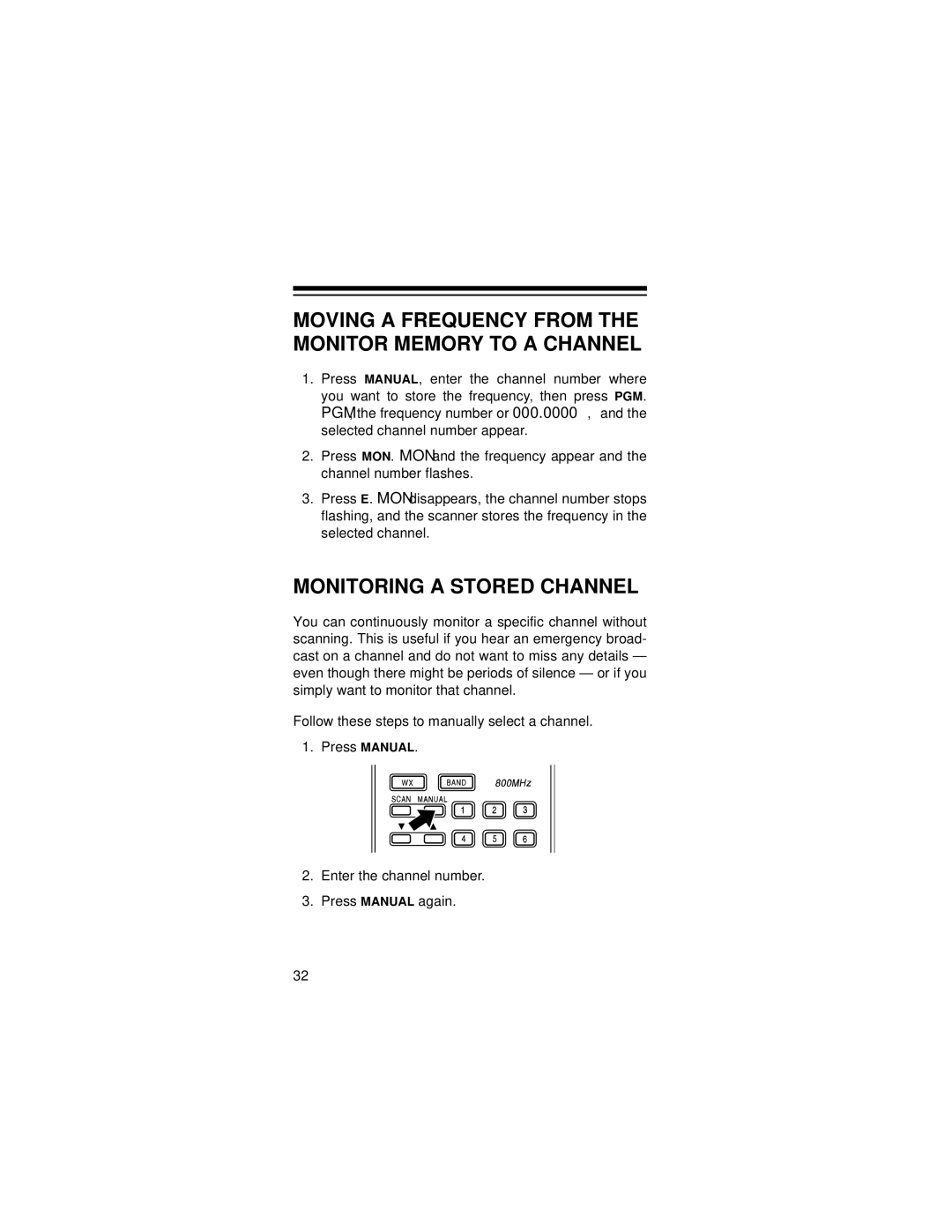 Radio Shack PRO-72 owner manual Moving a Frequency from the Monitor Memory to a Channel, Monitoring a Stored Channel 