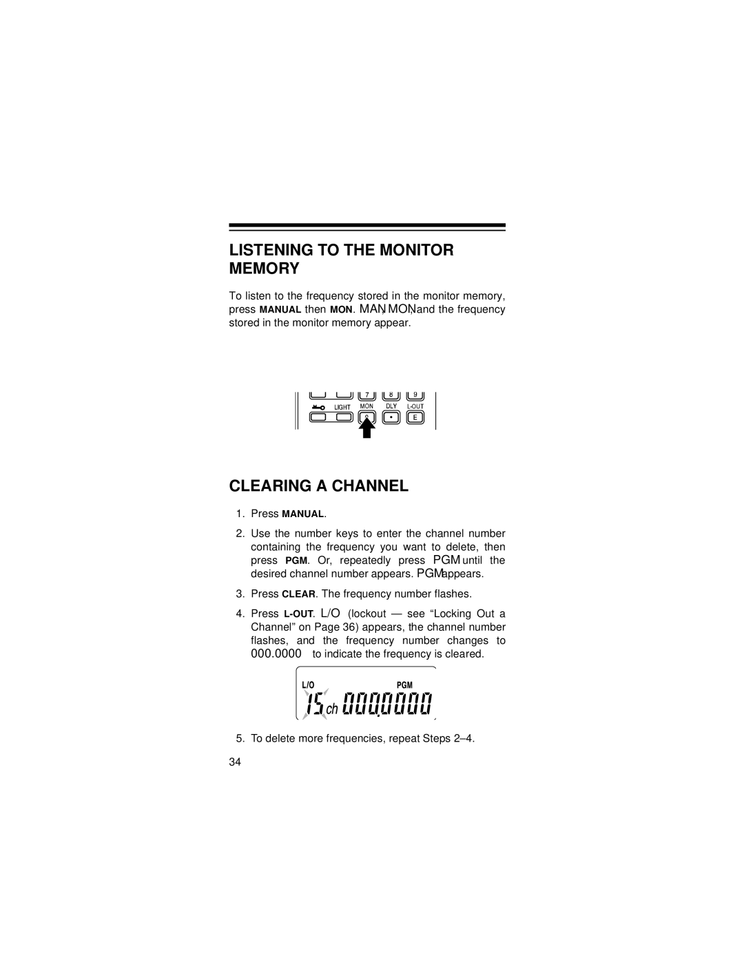 Radio Shack PRO-72 owner manual Listening to the Monitor Memory, Clearing a Channel 