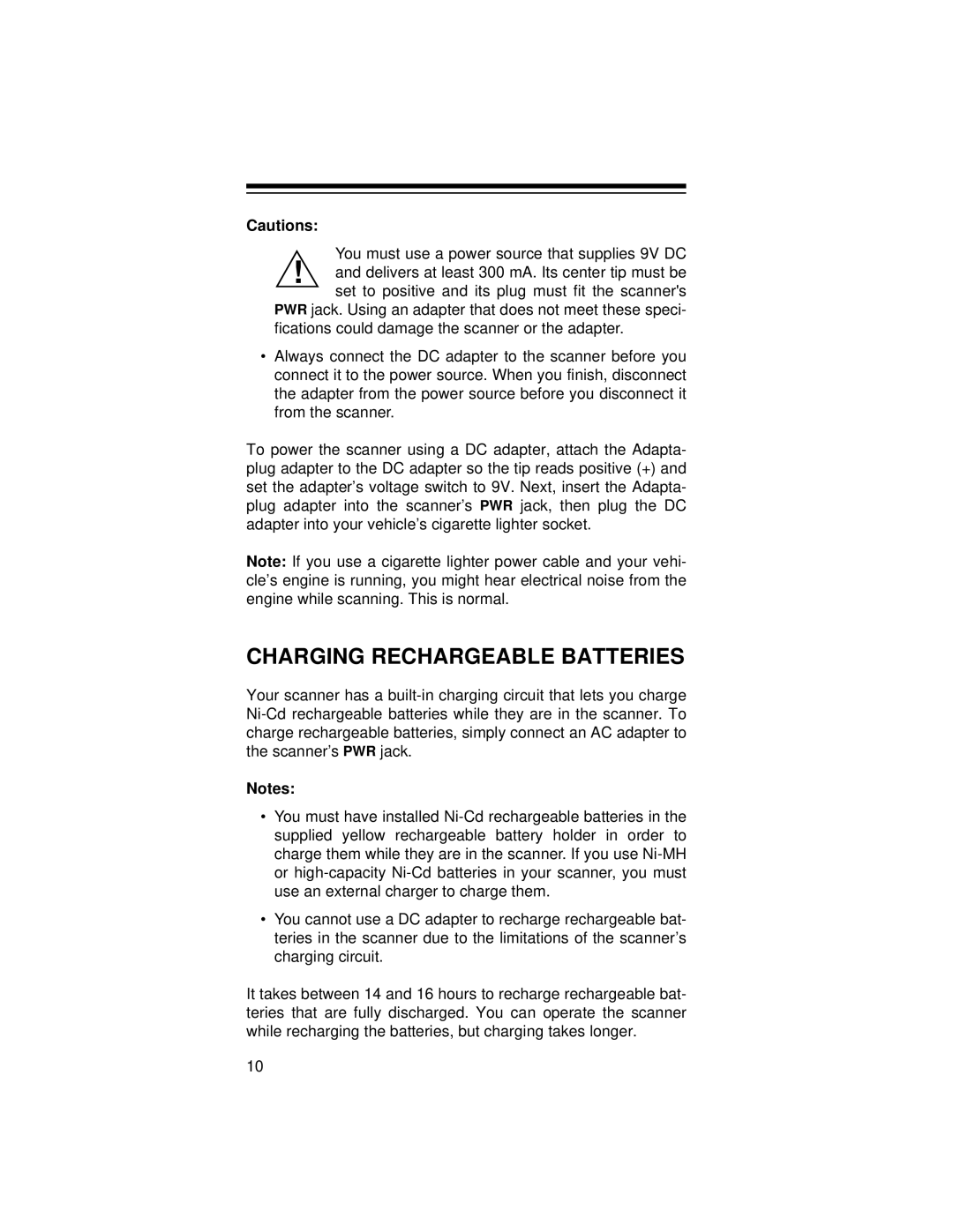 Radio Shack PRO-79 owner manual Charging Rechargeable Batteries 