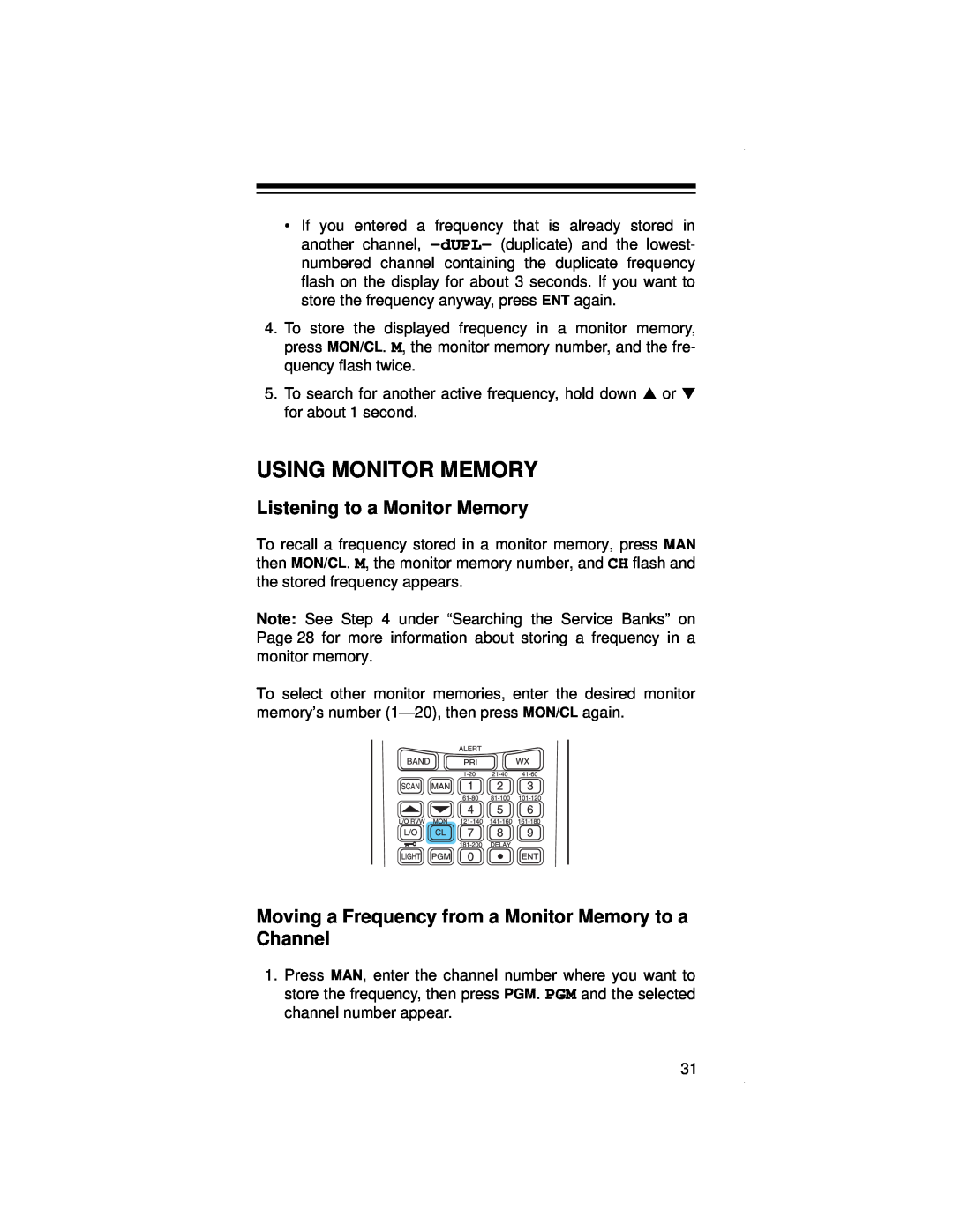 Radio Shack PRO-79 owner manual Using Monitor Memory, Listening to a Monitor Memory 
