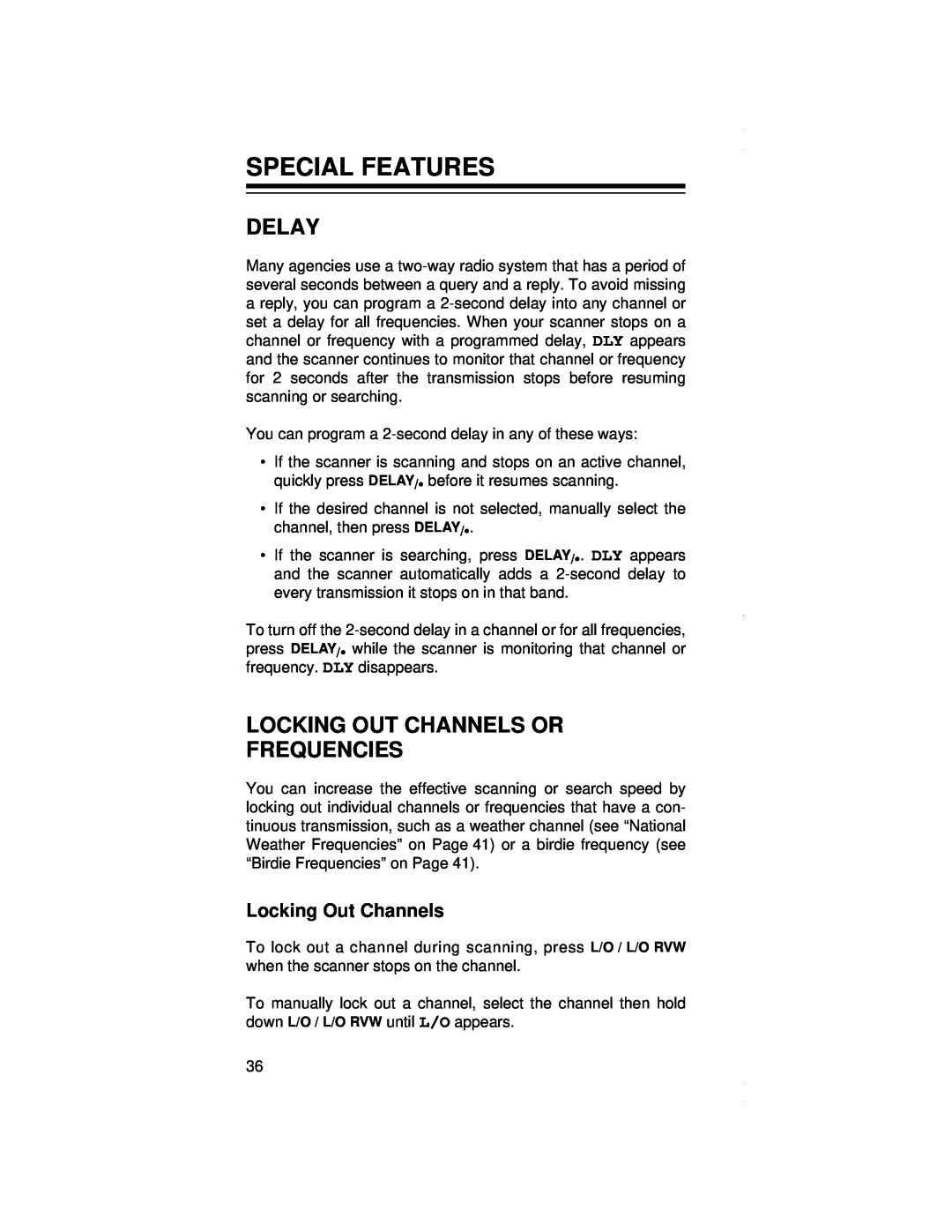 Radio Shack PRO-79 owner manual Special Features, Delay, Locking Out Channels Or Frequencies 