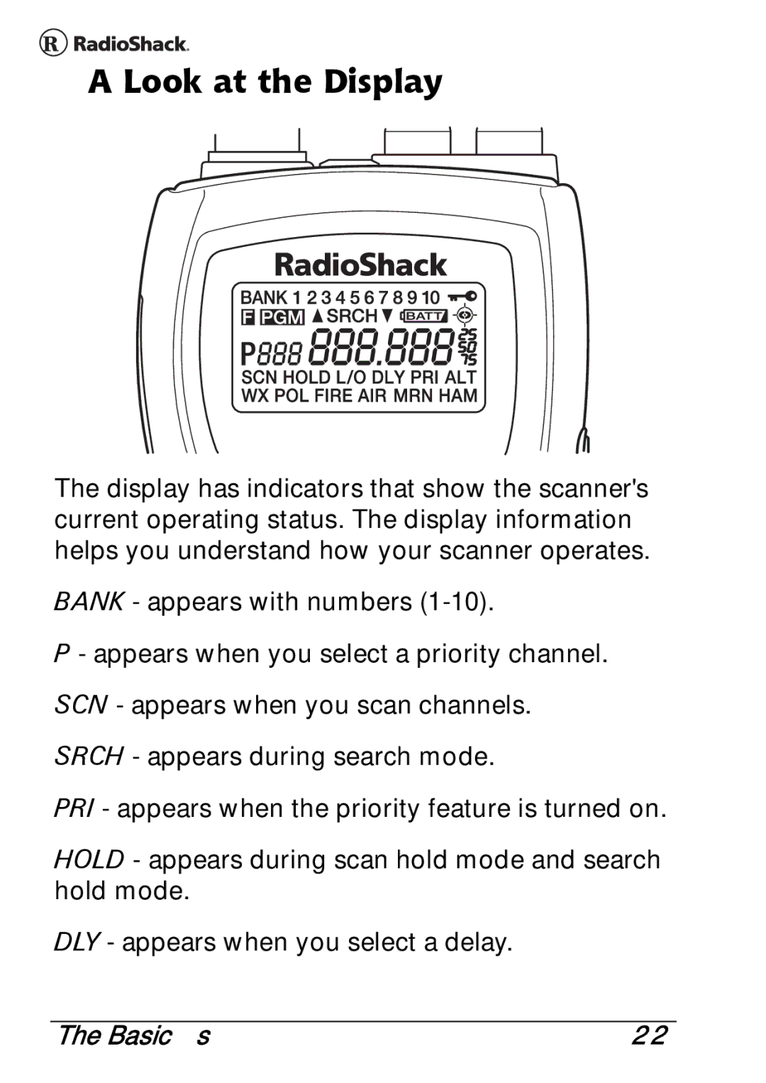 Radio Shack PRO-83 manual Look at the Display 