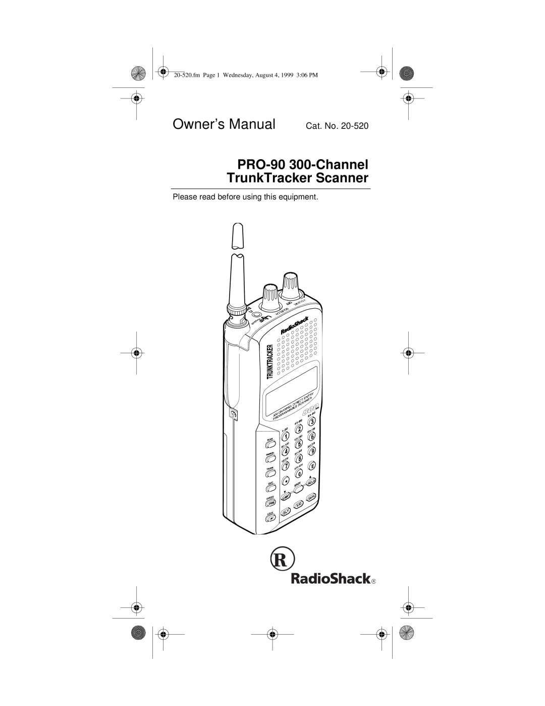 Radio Shack owner manual PRO-90 300-Channel TrunkTracker Scanner, Cat. No, Owner’s Manual 