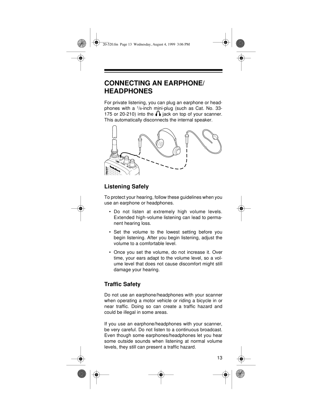 Radio Shack PRO-90 owner manual Connecting An Earphone/ Headphones, Listening Safely, Traffic Safety 