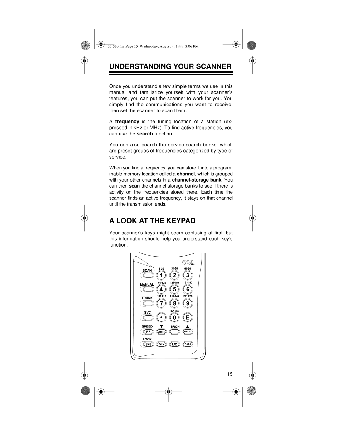 Radio Shack PRO-90 Understanding Your Scanner, A Look At The Keypad, fm Page 15 Wednesday, August 4, 1999 306 PM 