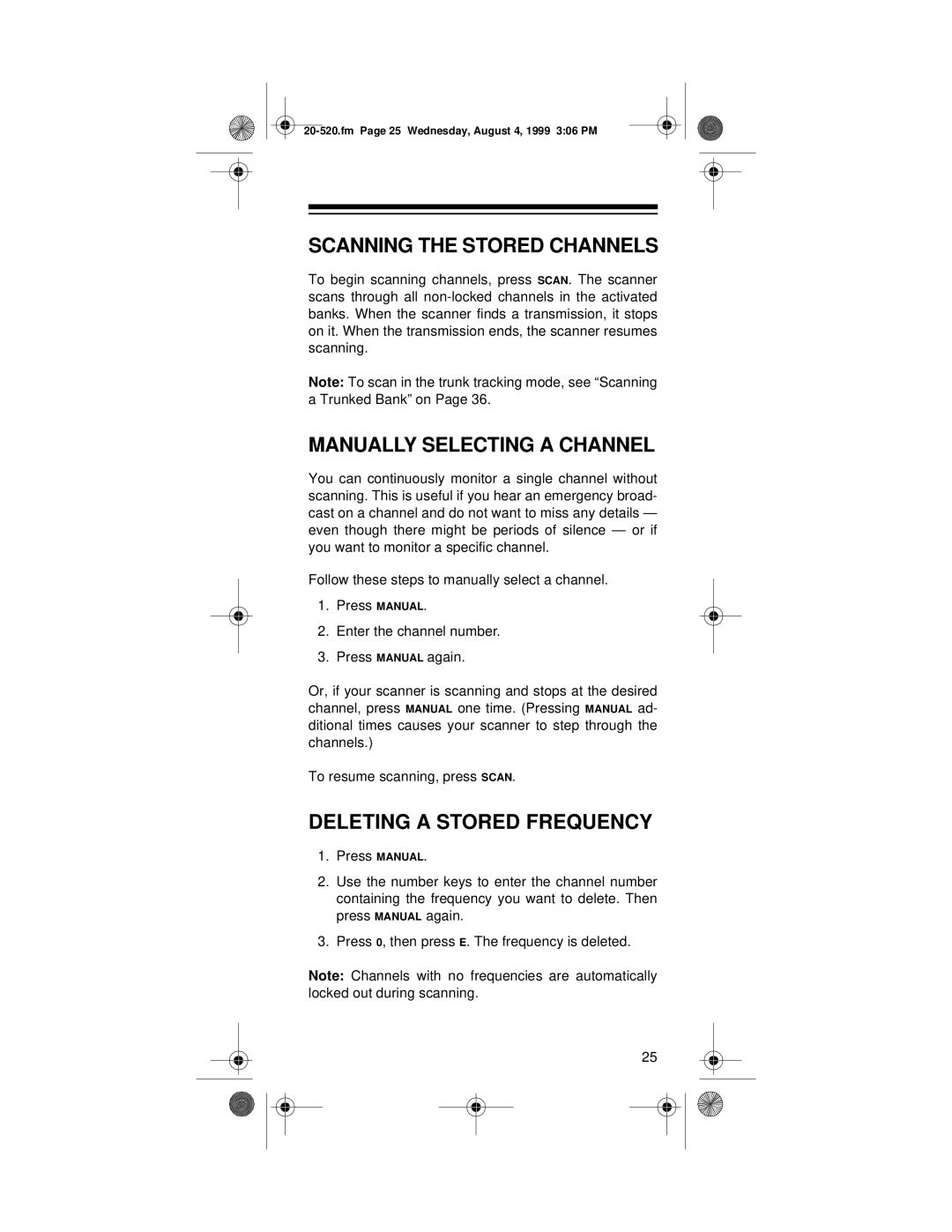 Radio Shack PRO-90 owner manual Scanning the Stored Channels, Manually Selecting a Channel, Deleting a Stored Frequency 