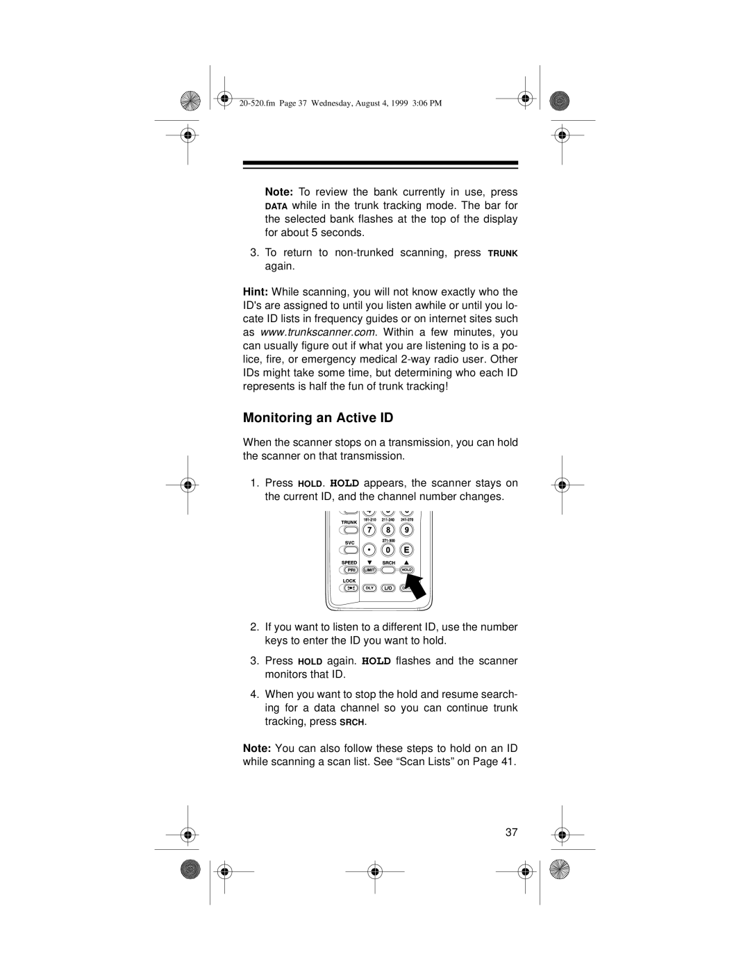 Radio Shack PRO-90 owner manual Monitoring an Active ID 