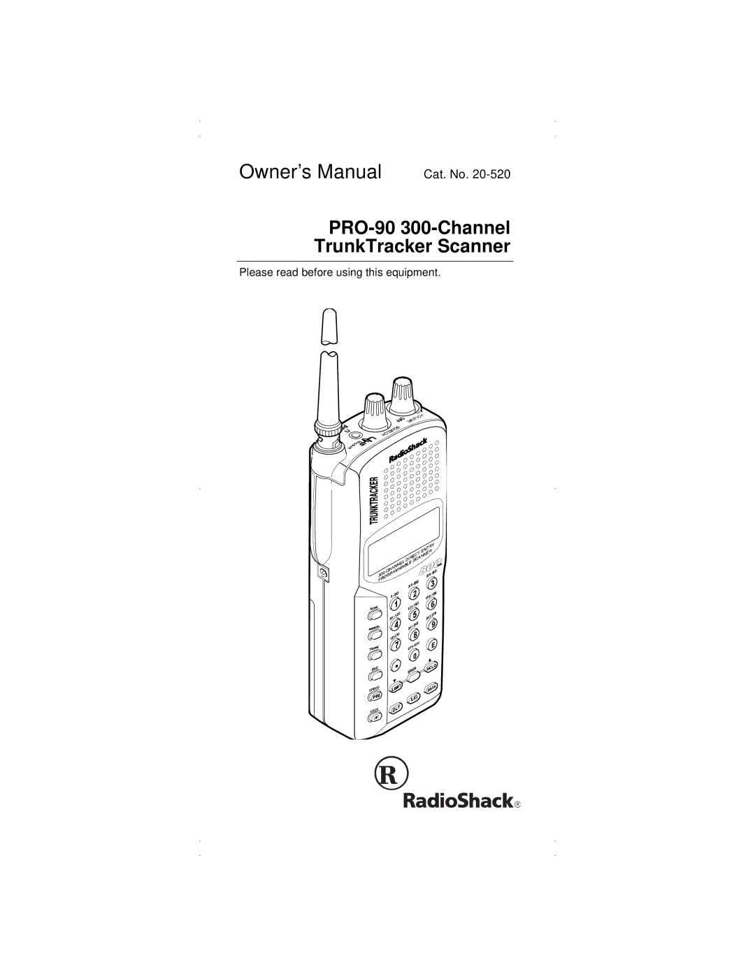 Radio Shack owner manual PRO-90 300-Channel TrunkTracker Scanner 