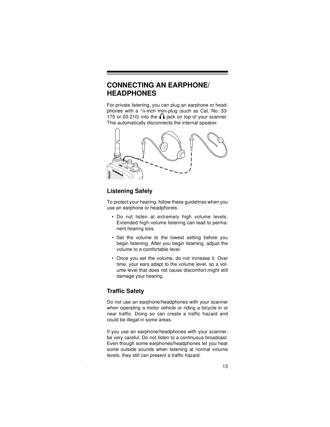 Radio Shack PRO-90 owner manual Connecting AN EARPHONE/ Headphones, Listening Safely, Traffic Safety 