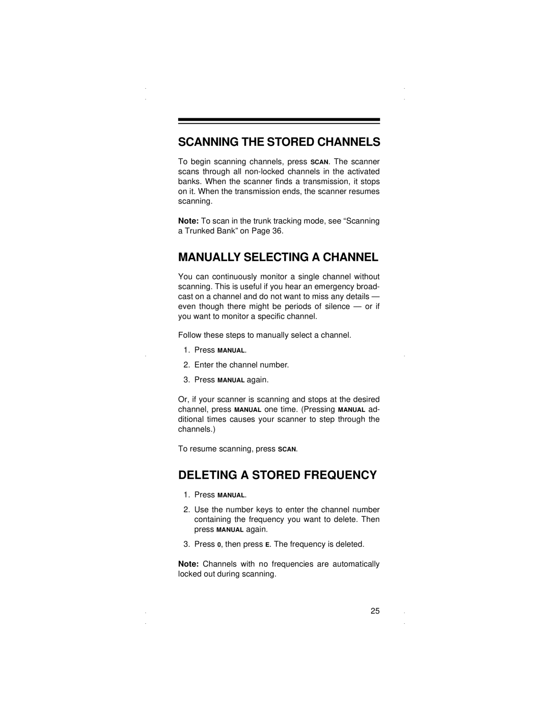 Radio Shack PRO-90 owner manual Scanning the Stored Channels, Manually Selecting a Channel, Deleting a Stored Frequency 