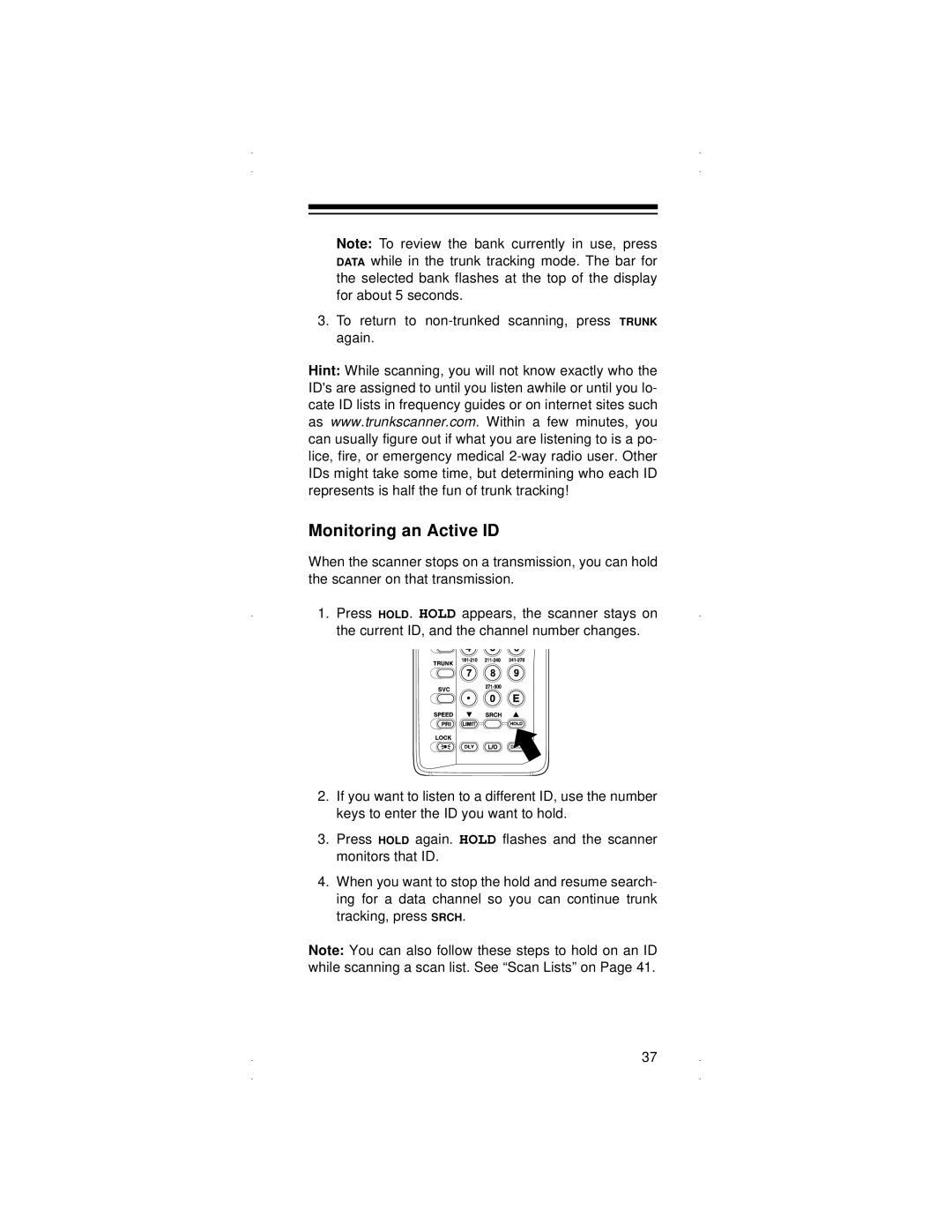 Radio Shack PRO-90 owner manual Monitoring an Active ID 