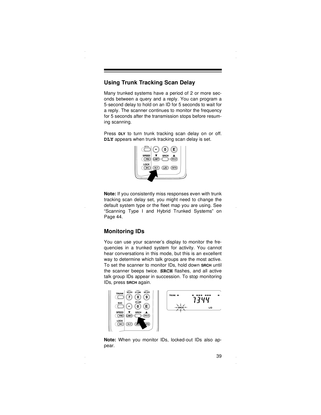 Radio Shack PRO-90 owner manual Using Trunk Tracking Scan Delay, Monitoring IDs 