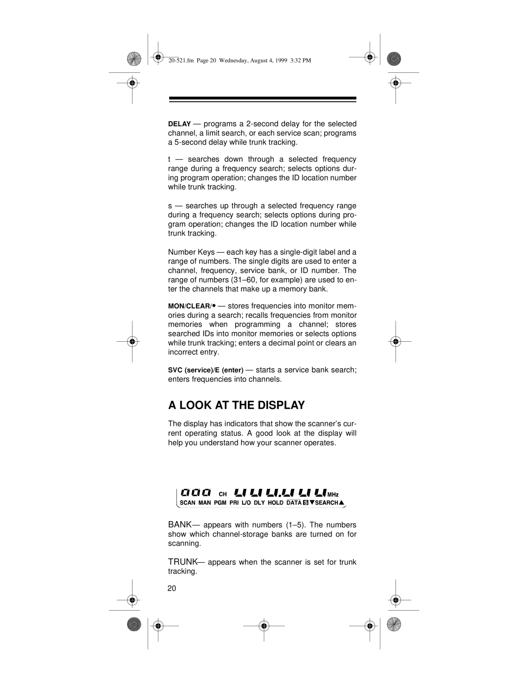 Radio Shack PRO-91 owner manual Look AT the Display 