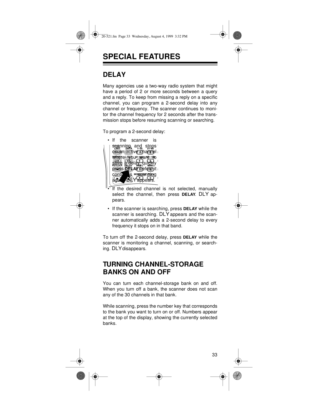 Radio Shack PRO-91 owner manual Special Features, Delay, Turning CHANNEL-STORAGE Banks on and OFF 