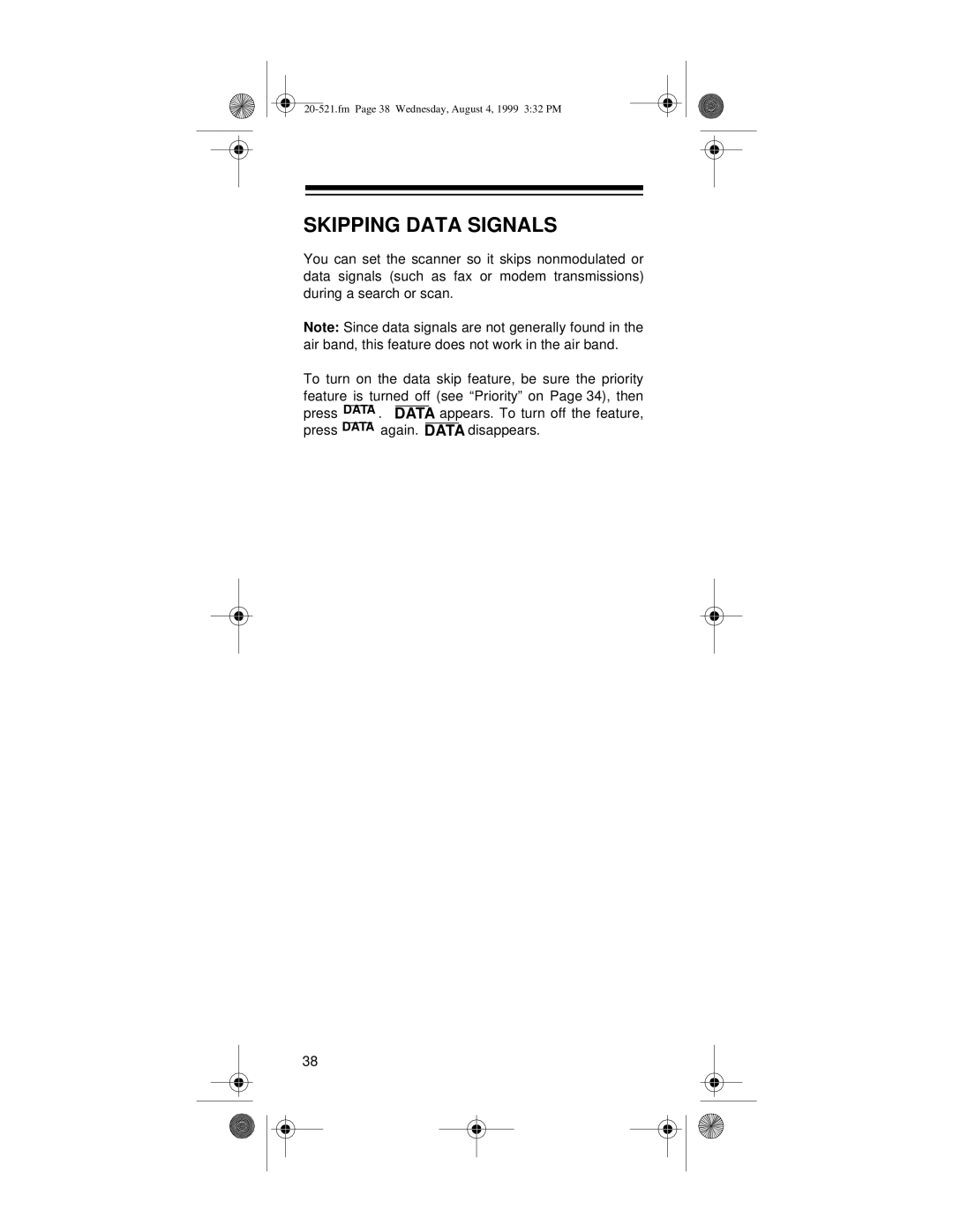 Radio Shack PRO-91 owner manual Skipping Data Signals 