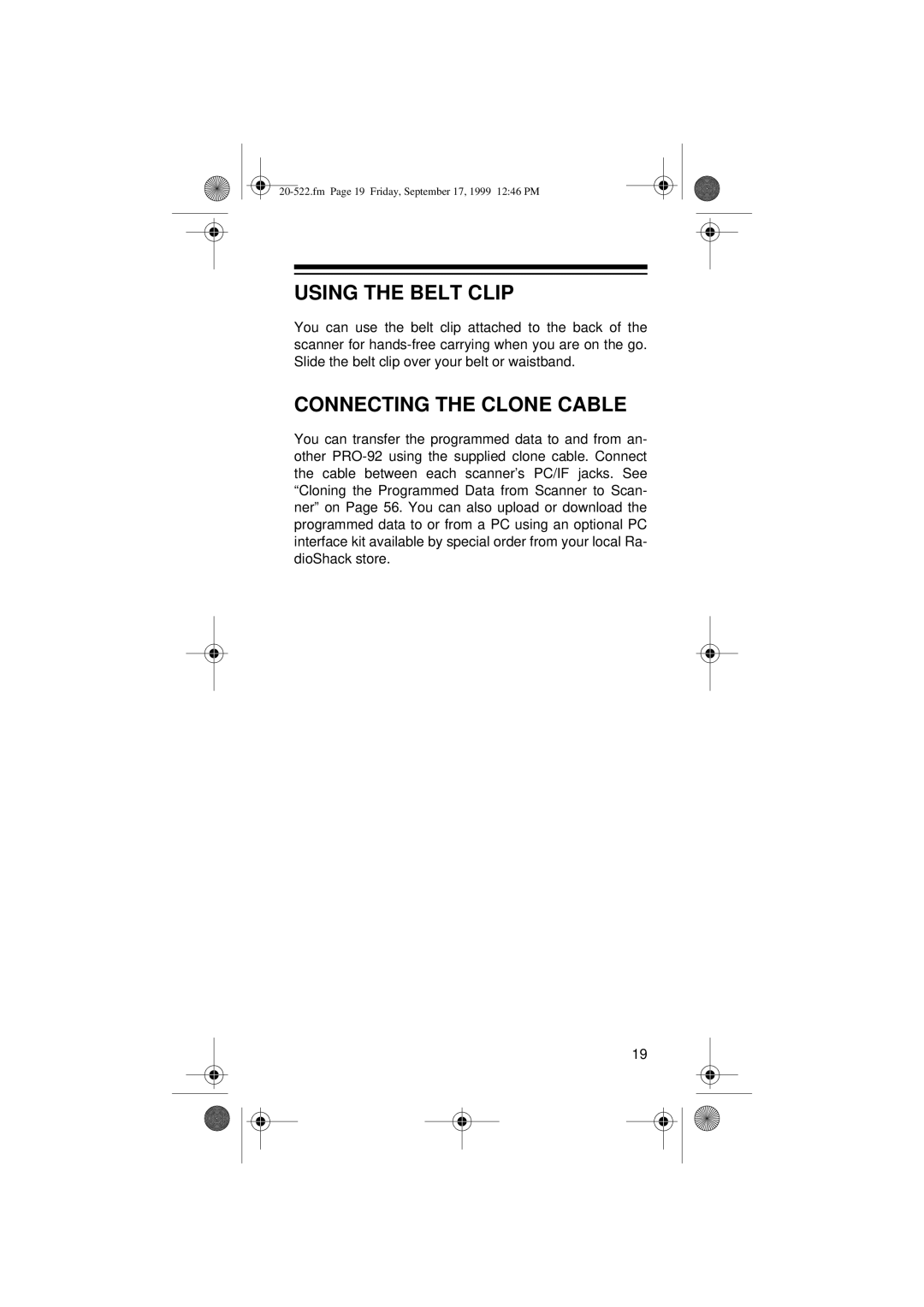 Radio Shack PRO-92 manual Using the Belt Clip, Connecting the Clone Cable 