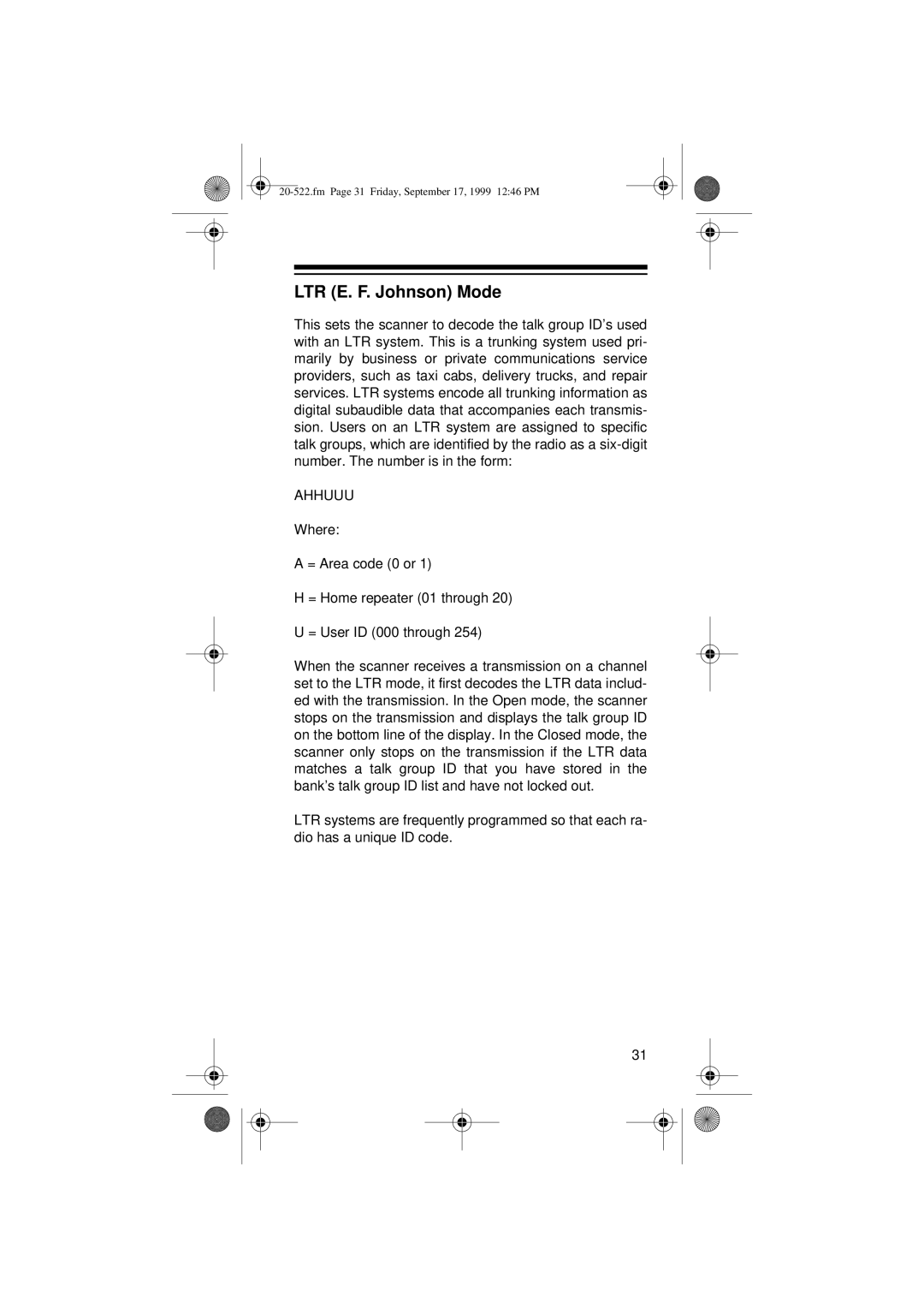 Radio Shack PRO-92 manual LTR E. F. Johnson Mode, Ahhuuu 