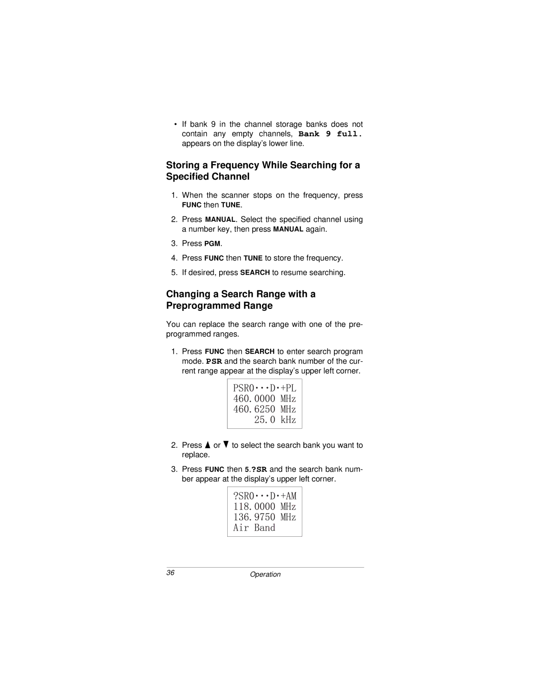 Radio Shack PRO-92 owner manual Storing a Frequency While Searching for a Specified Channel, Func then Tune 