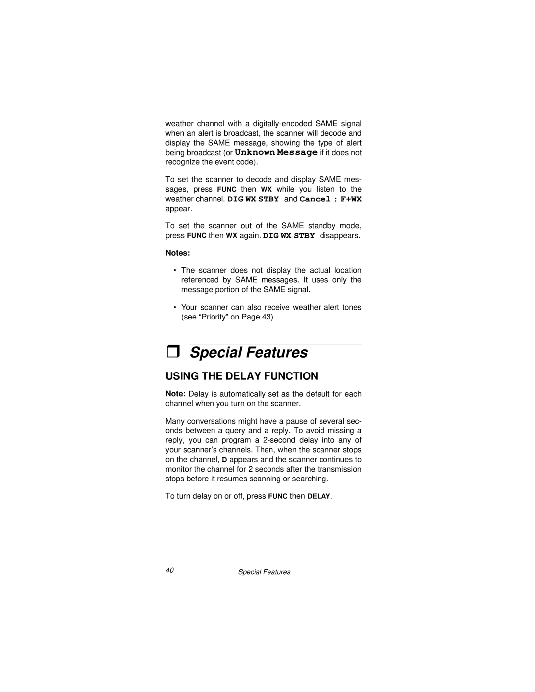 Radio Shack PRO-92 owner manual Special Features, Using the Delay Function 