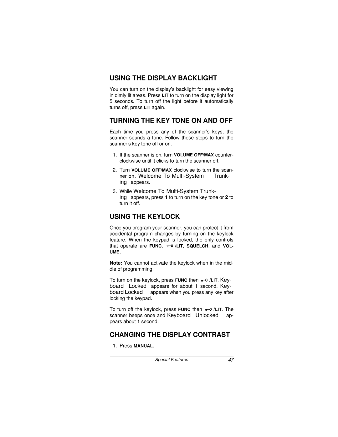 Radio Shack PRO-92 owner manual Using the Display Backlight, Turning the KEY Tone on and OFF, Using the Keylock 