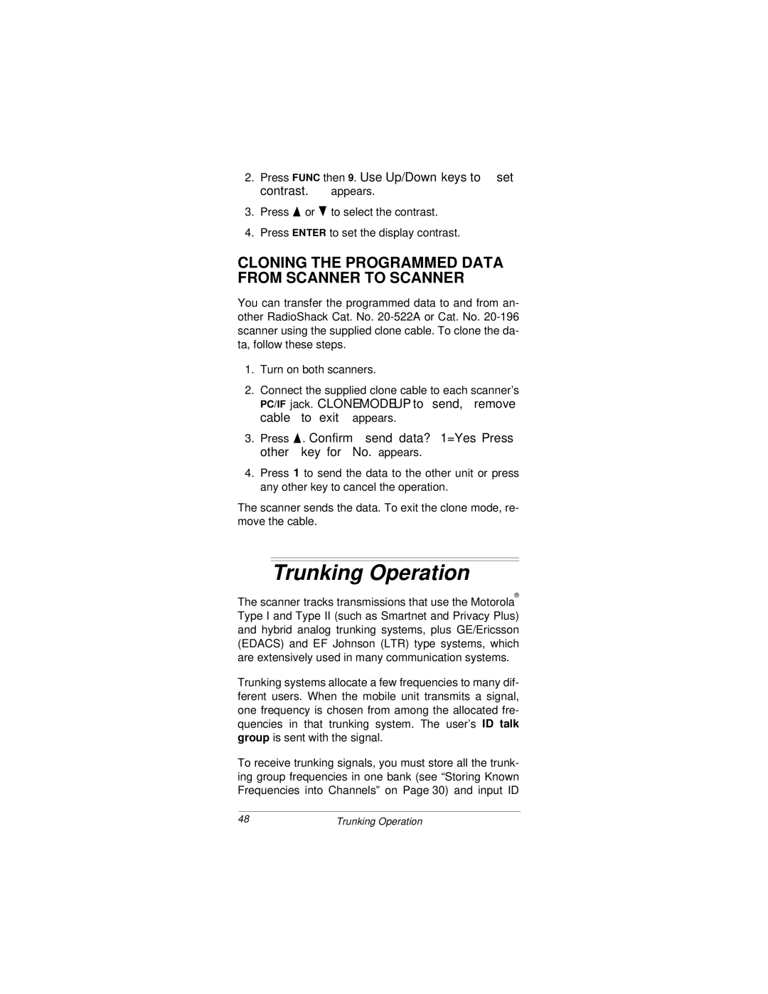 Radio Shack PRO-92 owner manual Trunking Operation, Cloning the Programmed Data from Scanner to Scanner 