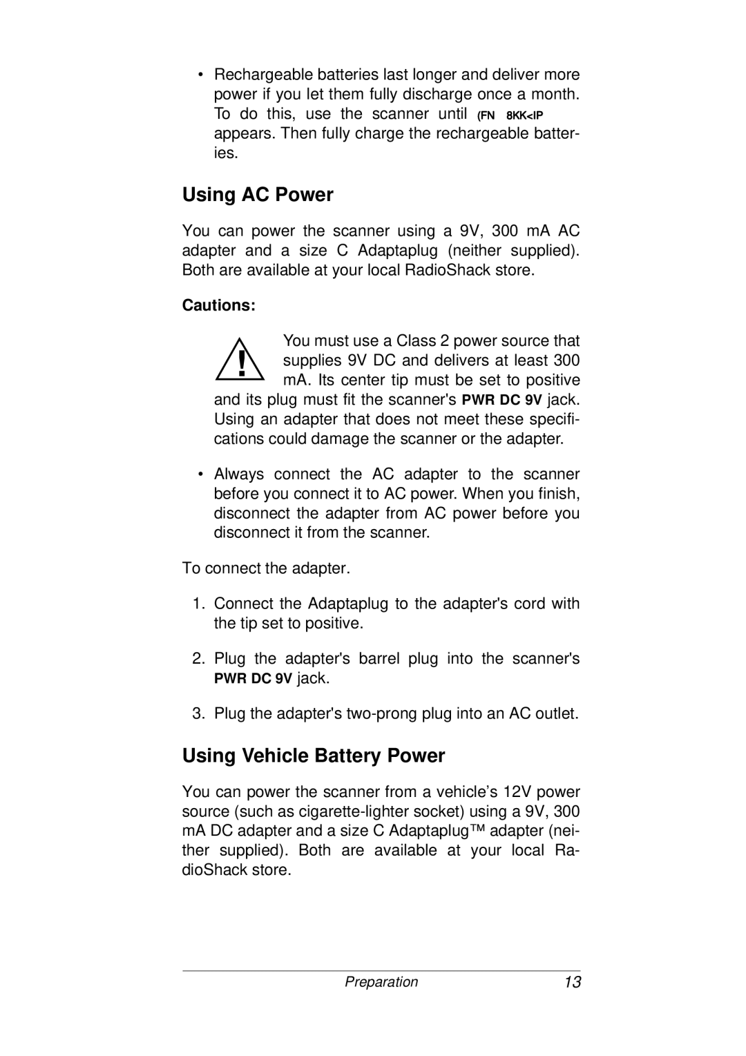 Radio Shack PRO-93 owner manual Using AC Power, Using Vehicle Battery Power 