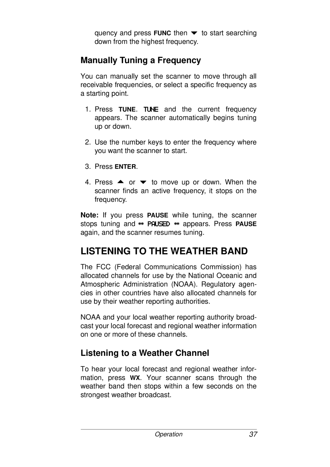 Radio Shack PRO-93 owner manual Listening to the Weather Band, Manually Tuning a Frequency, Listening to a Weather Channel 