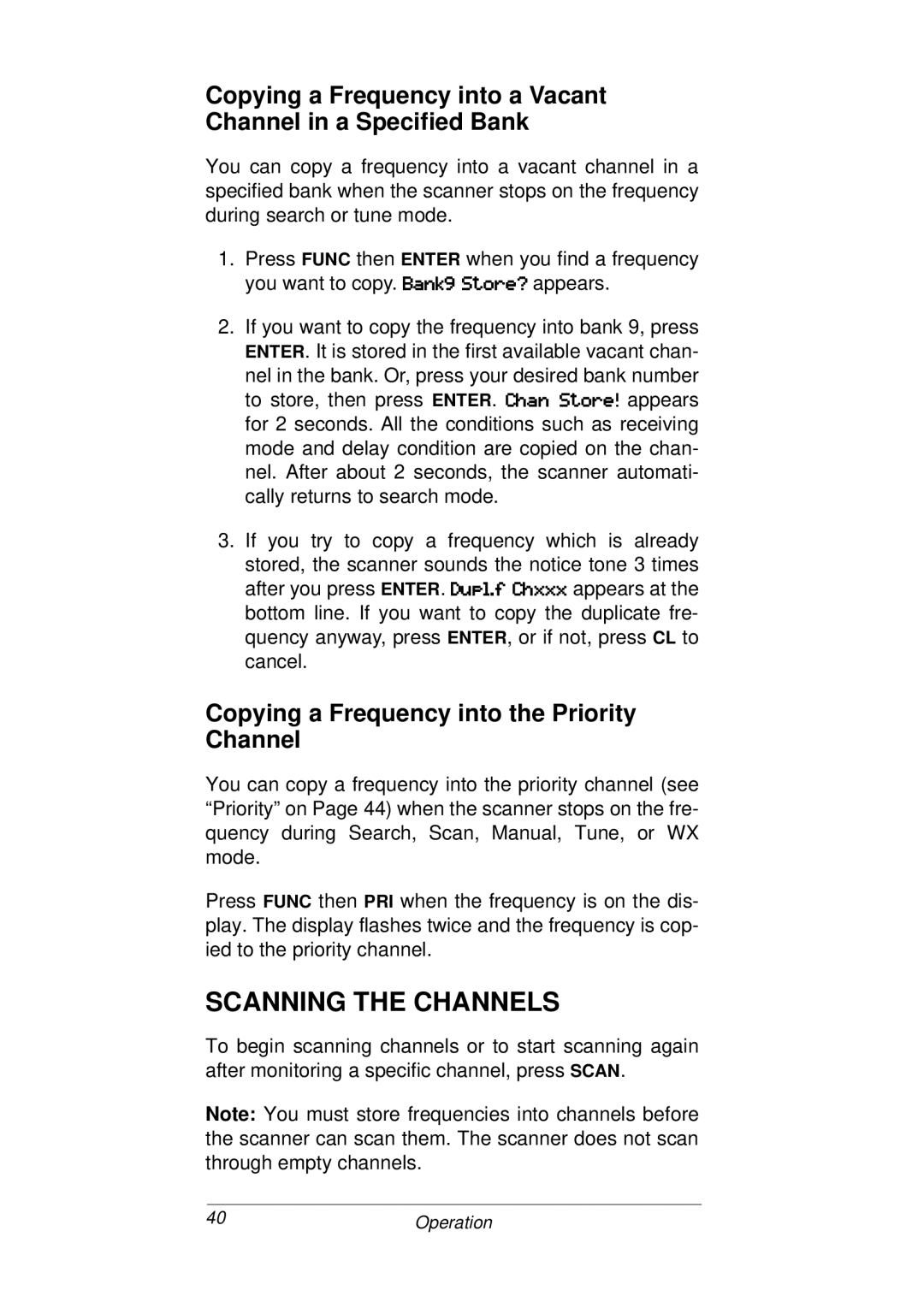 Radio Shack PRO-93 owner manual Scanning the Channels, Copying a Frequency into the Priority Channel 