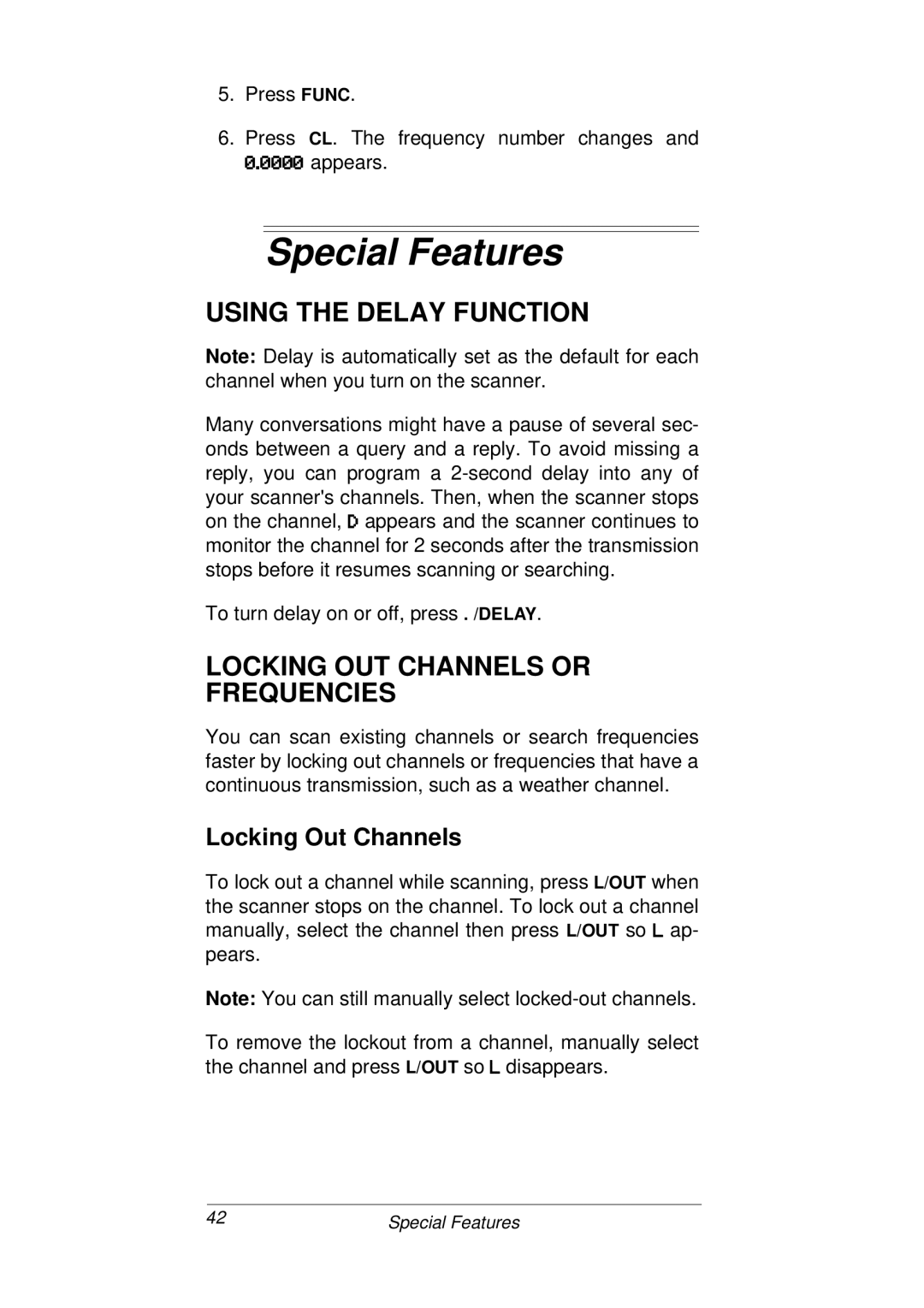 Radio Shack PRO-93 Special Features, Using the Delay Function, Locking OUT Channels or Frequencies, Locking Out Channels 