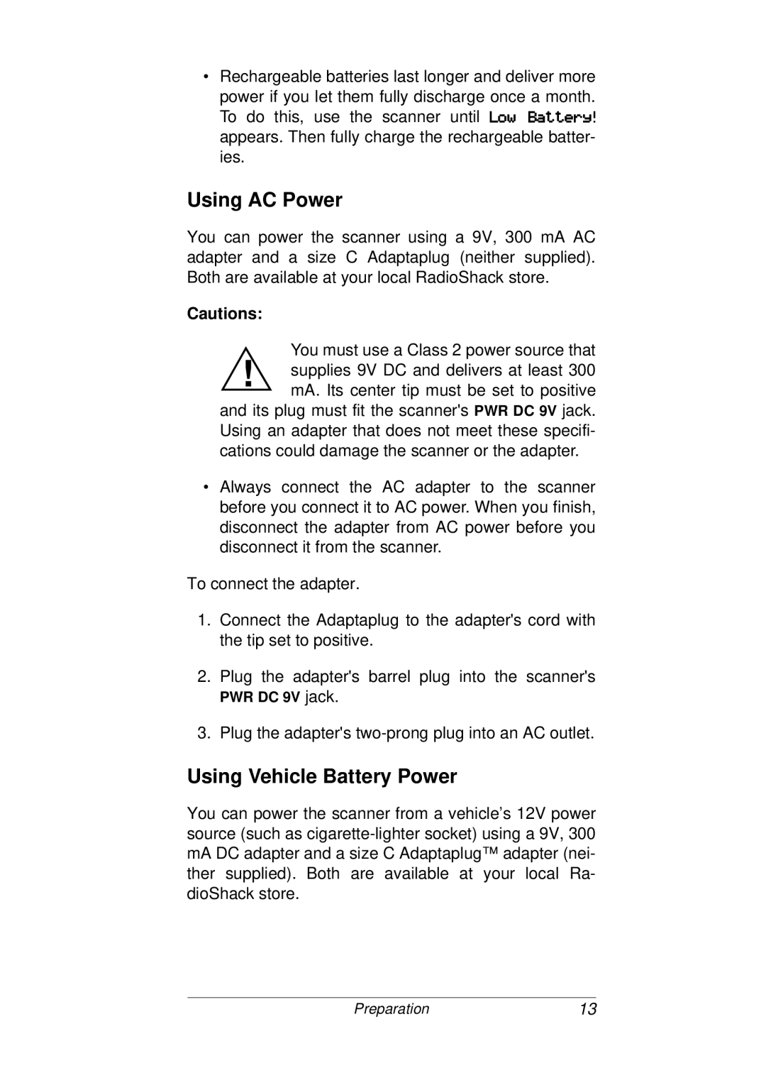 Radio Shack PRO-93 owner manual Using AC Power, Using Vehicle Battery Power 