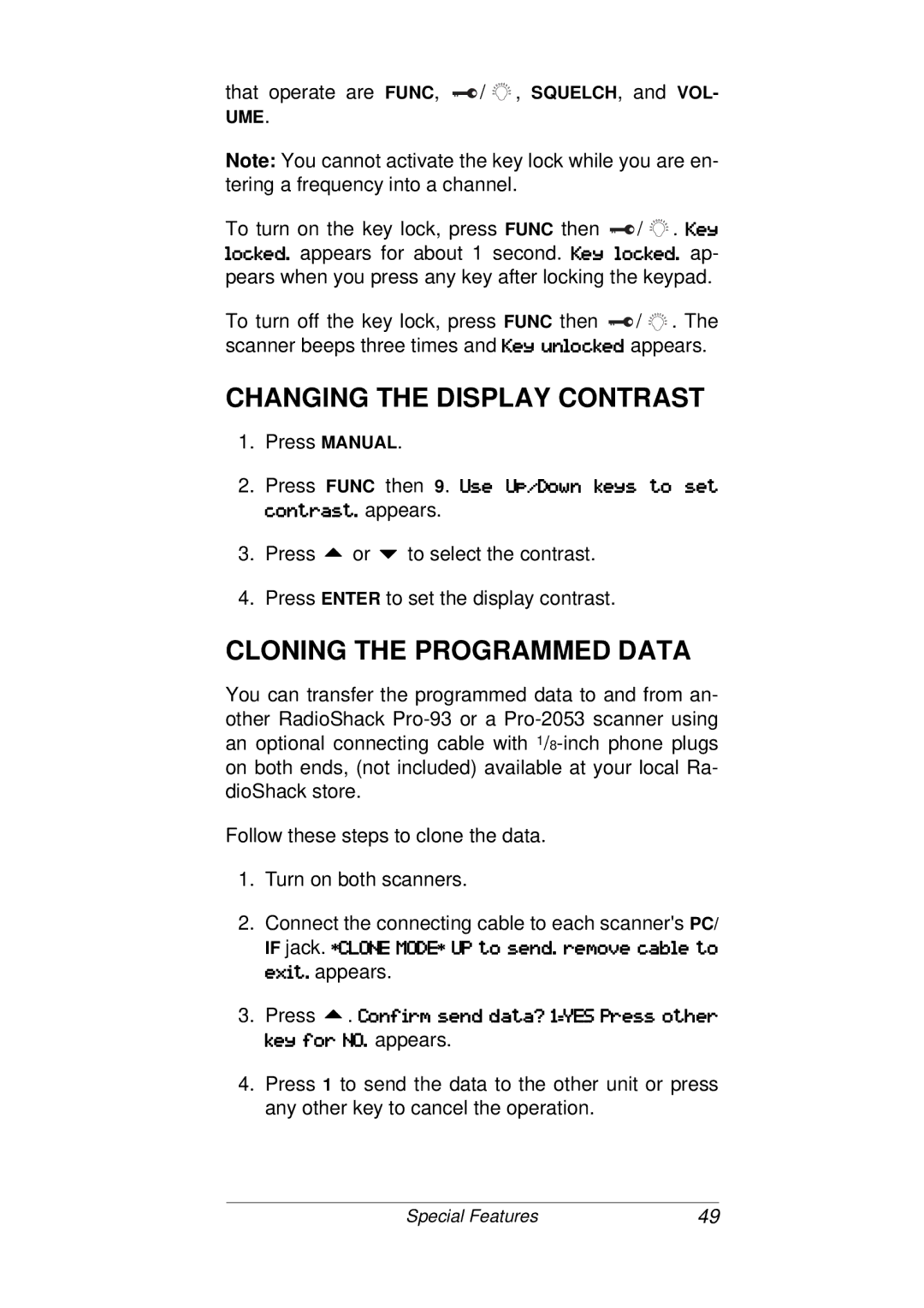 Radio Shack PRO-93 owner manual Changing the Display Contrast, Cloning the Programmed Data 