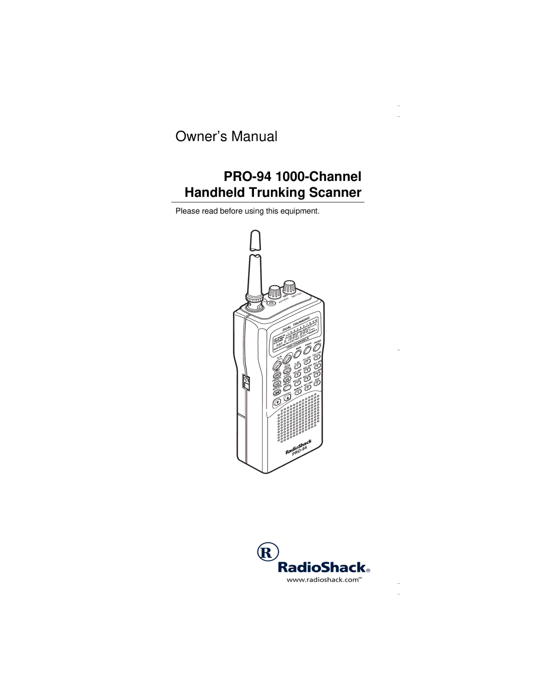 Radio Shack owner manual PRO-94 1000-Channel Handheld Trunking Scanner 