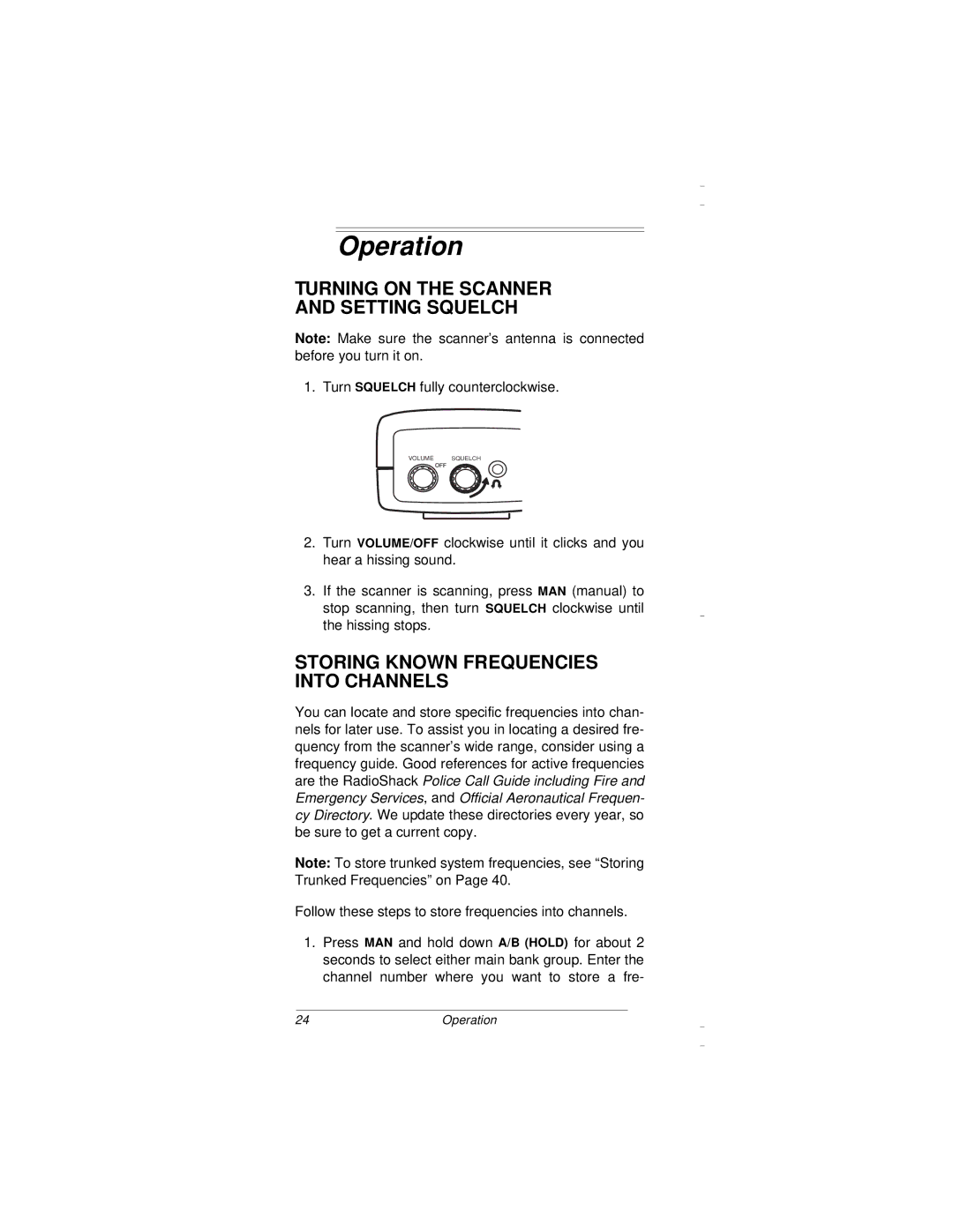 Radio Shack PRO-94 owner manual Operation, Turning on the Scanner Setting Squelch, Storing Known Frequencies Into Channels 