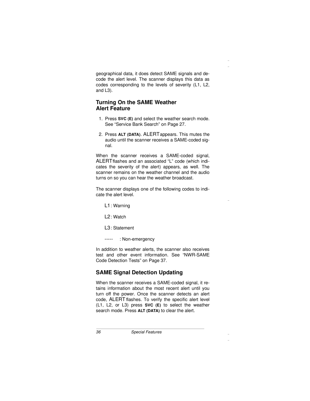 Radio Shack PRO-94 owner manual Turning On the Same Weather Alert Feature, Same Signal Detection Updating 