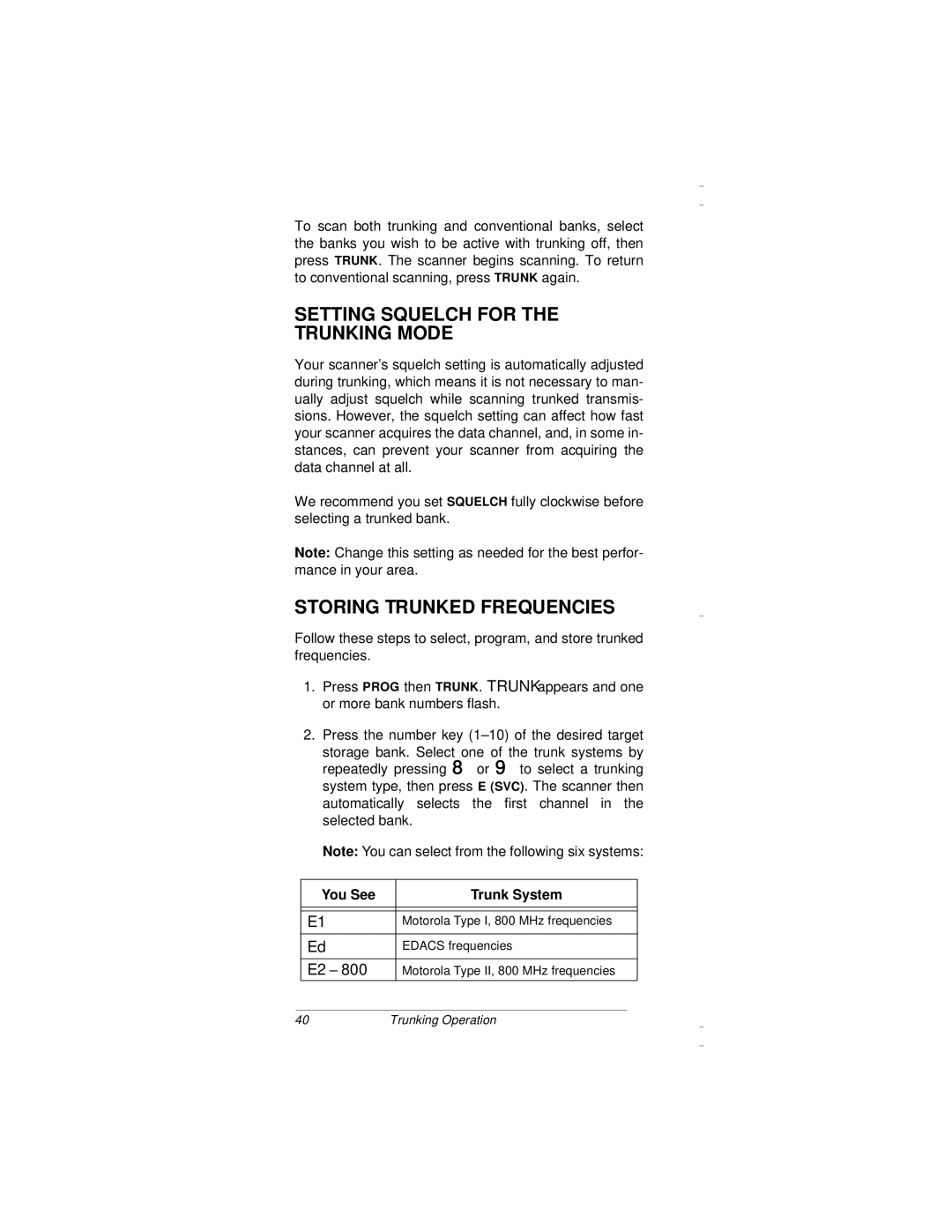 Radio Shack PRO-94 owner manual Setting Squelch for the Trunking Mode, Storing Trunked Frequencies, You See Trunk System 