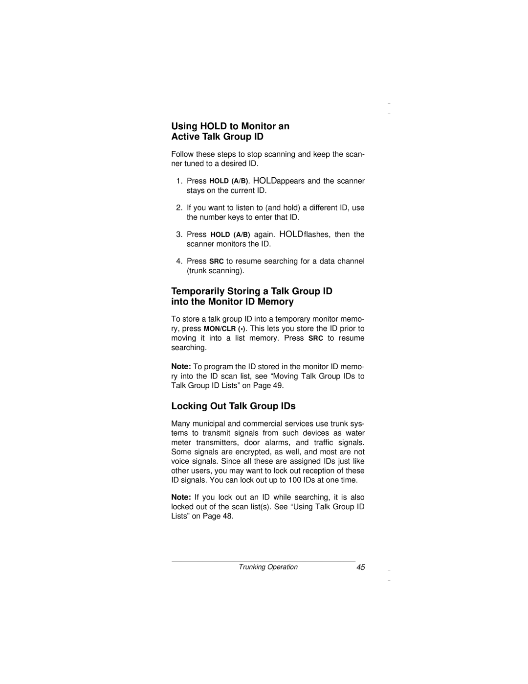 Radio Shack PRO-94 owner manual Using Hold to Monitor an Active Talk Group ID, Locking Out Talk Group IDs 