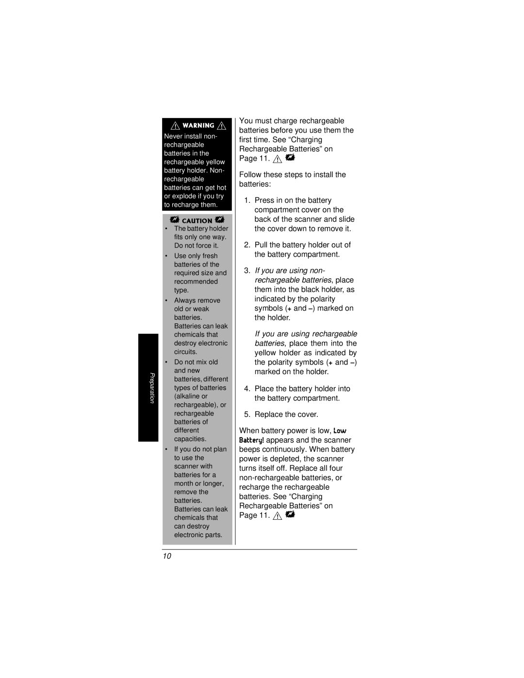 Radio Shack PRO-95 owner manual Pull the battery holder out of the battery compartment 