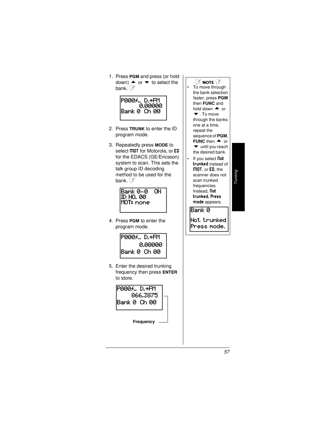 Radio Shack PRO-95 owner manual Trunked. Press, Press PGM and press or hold Down or to select the bank. Ô 