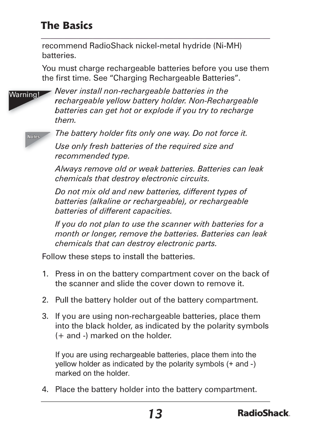 Radio Shack PRO-97 manual Never install non-rechargeable batteries 