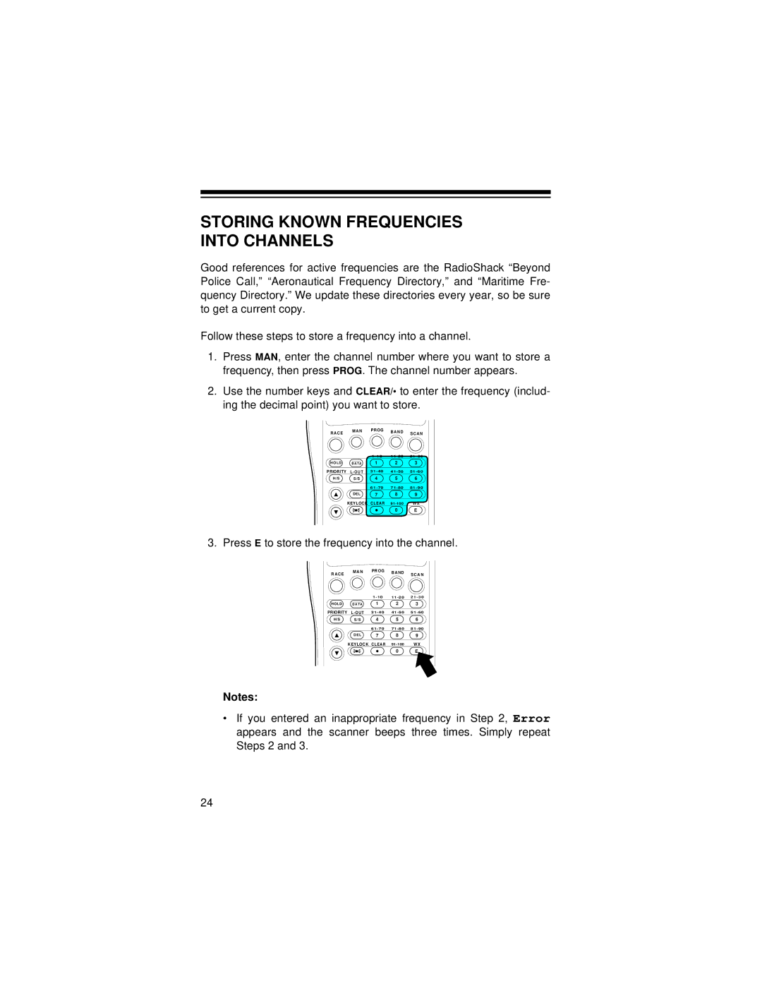 Radio Shack Race Scanner Storing Known Frequencies Into Channels, Press E to store the frequency into the channel 