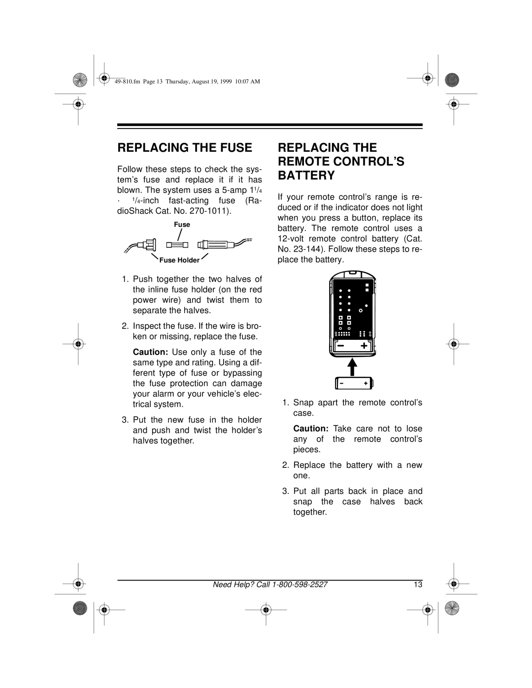 Radio Shack RS-1000 owner manual Replacing the Fuse, Replacing the Remote CONTROL’S Battery 