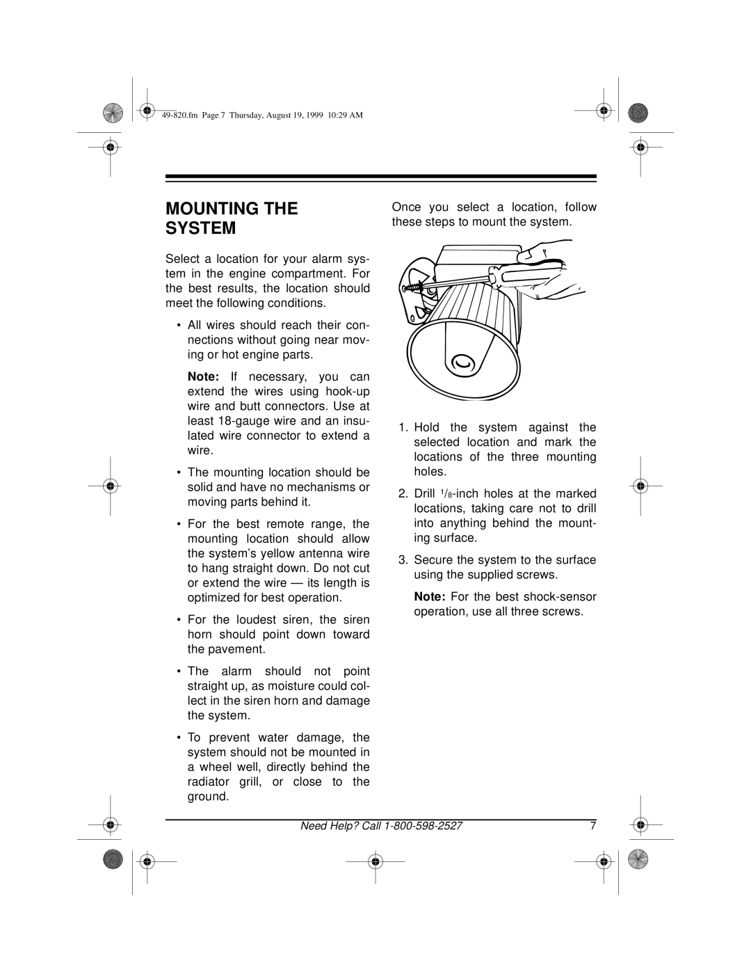 Radio Shack RS-2000 owner manual Mounting The System, Need Help? Call 